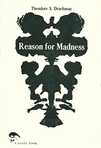 Reason for Madness