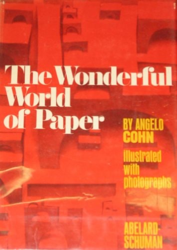 Wonderful World of Paper