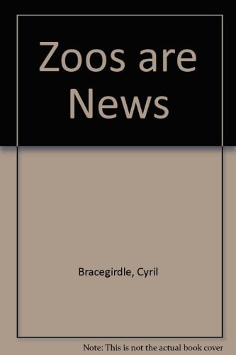 Zoos Are News: Conservation or Extinction?