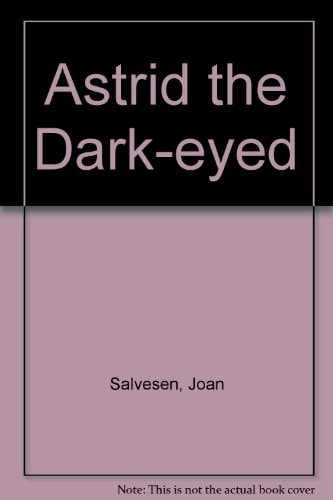 Astrid the Dark-eyed