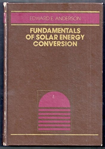 Fundamentals of Solar Energy Conversion