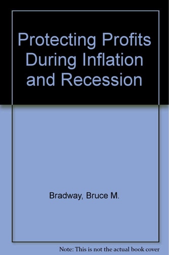 Protecting Profits During Inflation and Recession