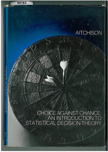 Choice Against Chance: An Introduction to Statistical Decision Theory