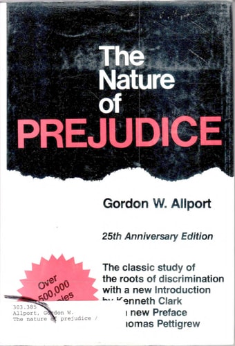 The Nature of Prejudice