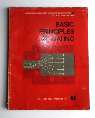 Cast Metals Technology: Basic Principles of Gating