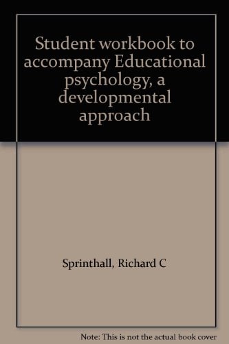 Student Workbook to Accompany Educational Psychology: A Developmental Approach
