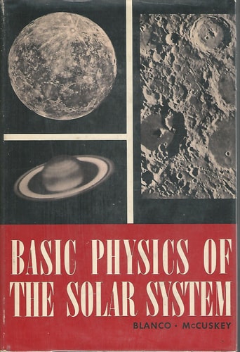 Basic Physics of the Solar System