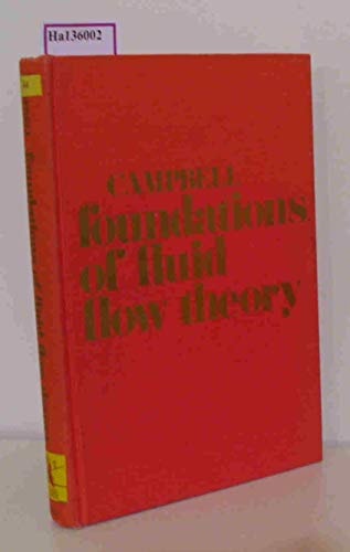 Foundations of Fluid Flow Theory