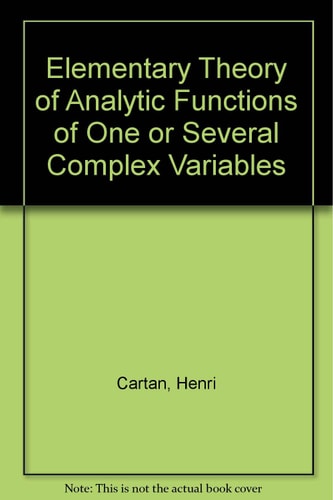 Elementary Theory of Analytic Functions of One or Several Complex Variables