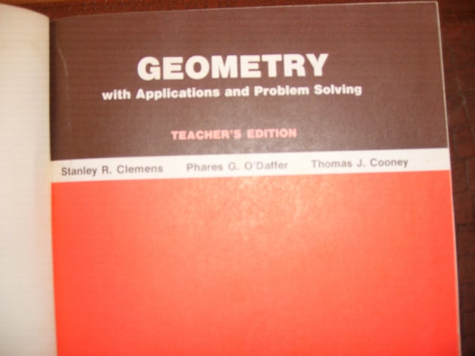 Geometry: With Applications and Problem Solving