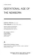 Gestational Age of the Newborn: A Clinical Manual