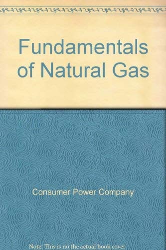 Fundamentals of Natural Gas
