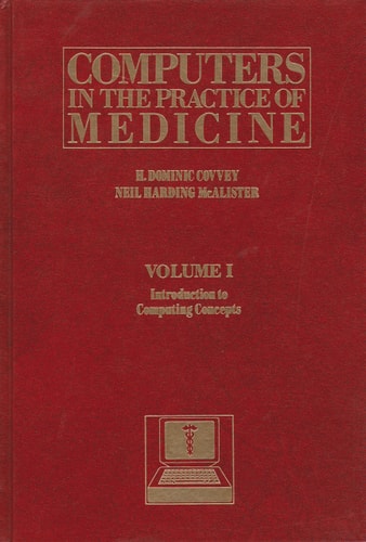 Computers in the Practice of Medicine
