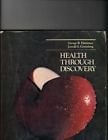 Health Through Discovery