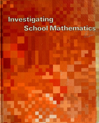 Investigating School Mathematics