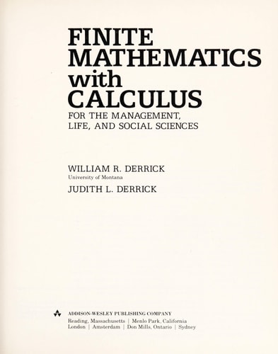 Finite Mathematics with Calculus for the Management, Life, and Social Sciences