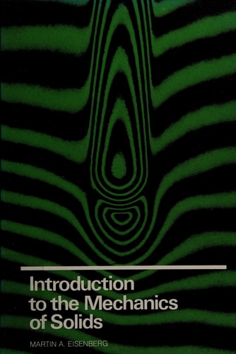 Introduction to the Mechanics of Solids