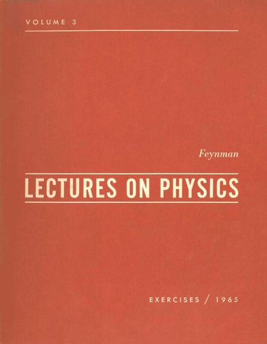 Lectures on Physics, Volume 3: Exercises