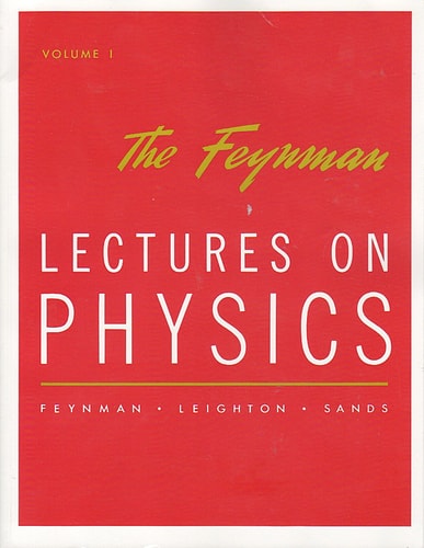 The Feynman Lectures on Physics, Vol. 1: Mainly Mechanics, Radiation, and Heat