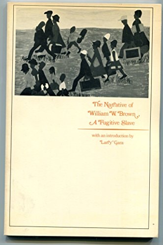 Narrative of William W. Brown, a Fugitive Slave
