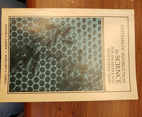Systematic Instruction in Science for Middle and High School Years