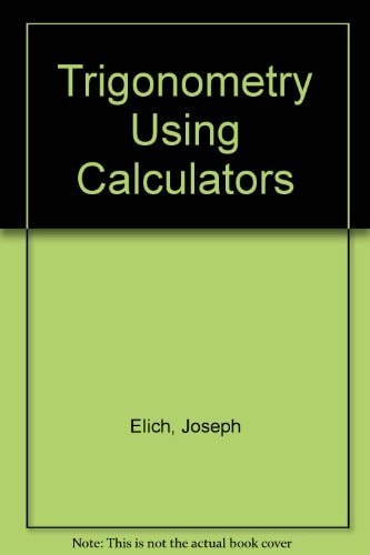 Trigonometry Using Calculators