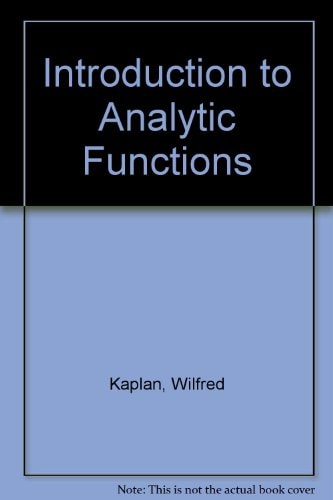 Introduction to Analytic Functions
