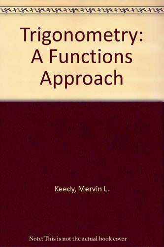 Trigonometry: A Functions Approach