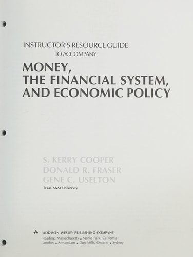 Money, Financial Systems, and the Economy