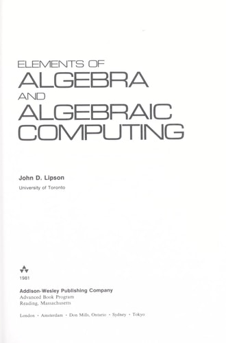 Elements of Algebra and Algebraic Computing