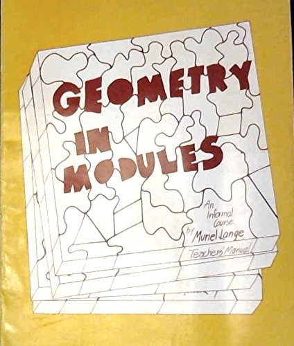 Geometry in Modules: An Informal Course - Teacher's Manual