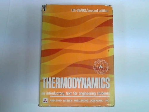 Thermodynamics: An Introductory Text for Engineering Students