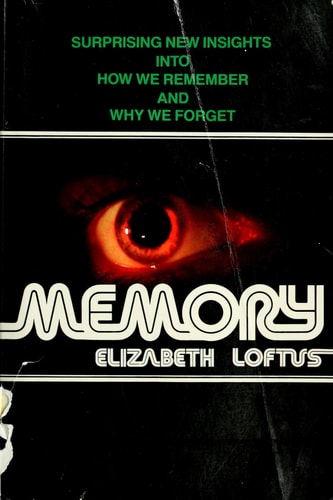 Memory: Surprising New Insights into How We Remember and Why We Forget