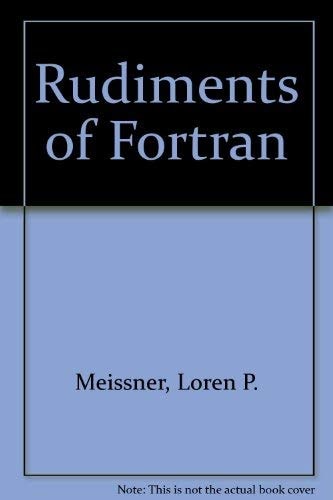 Rudiments of Fortran