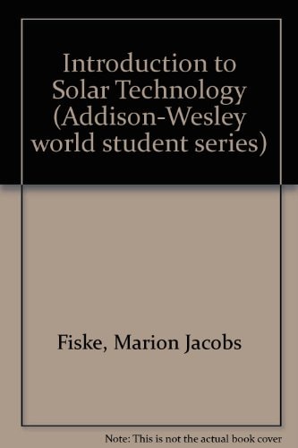 Introduction to Solar Technology