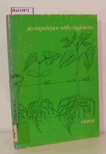 An Experience with Organisms