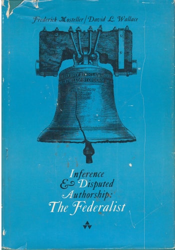 Inference and Disputed Authorship: The Federalist