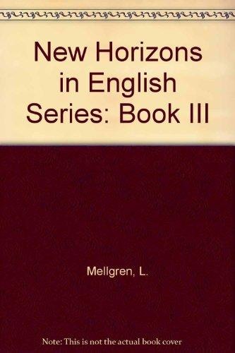 New Horizons in English: Book III