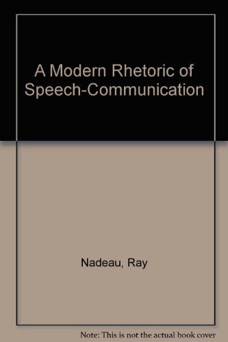 A Modern Rhetoric of Speech-Communication