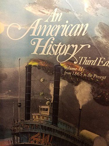 An American History: From 1865 to the present