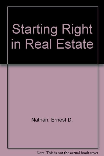 Starting Right in Real Estate