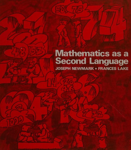 Mathematics as a Second Language