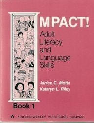 Impact! Adult Literacy and Language Skills: Book 1