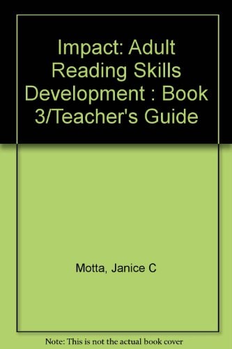 Impact: Adult Reading Skills Development: Book 3