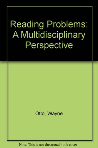 Reading Problems: A Multidisciplinary Perspective