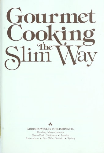 Gourmet Cooking: The Slim Way