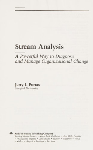 Stream Analysis: A Powerful Way to Diagnose and Manage Organizational Change
