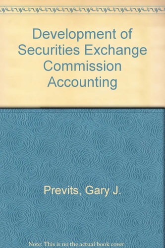 The Development of SEC Accounting