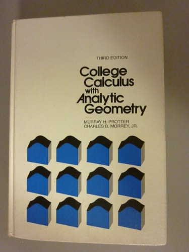 College Calculus With Analytic Geometry