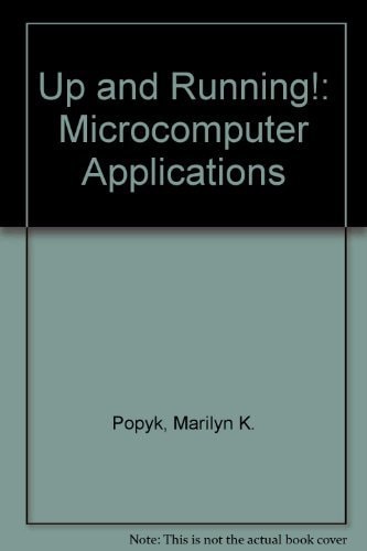 Up and Running!: Microcomputer Applications